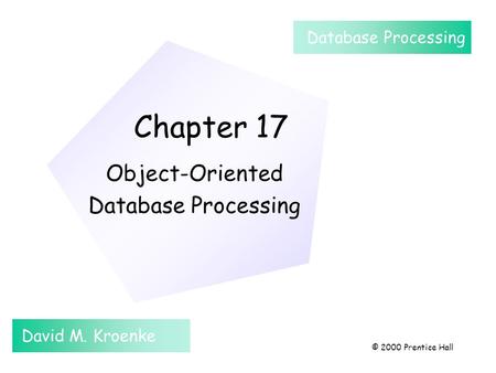 Object-Oriented Database Processing