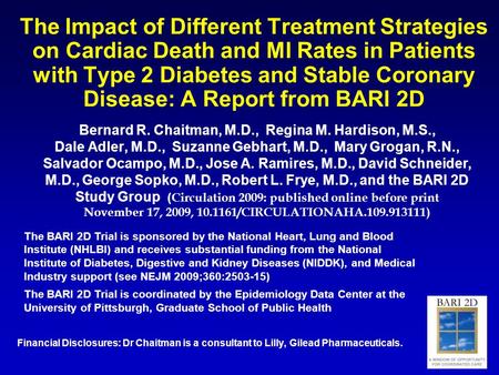 The Impact of Different Treatment Strategies on Cardiac Death and MI Rates in Patients with Type 2 Diabetes and Stable Coronary Disease: A Report from.