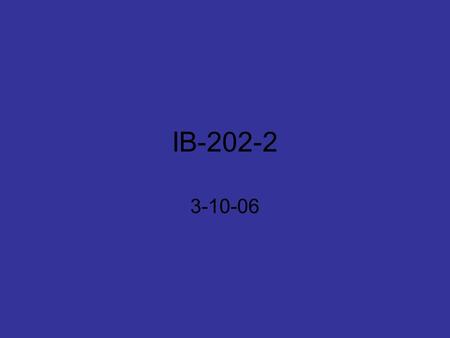 IB-202-2 3-10-06.