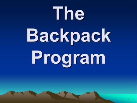 1 The Backpack Program. 2 Mission Our mission is to provide students of Southwest Elementary (K-4) six nutritional meals for weekend consumption during.