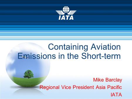 Containing Aviation Emissions in the Short-term