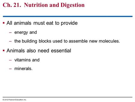 Ch. 21. Nutrition and Digestion
