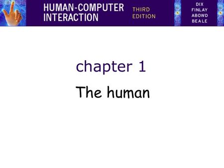 Chapter 1 The human.