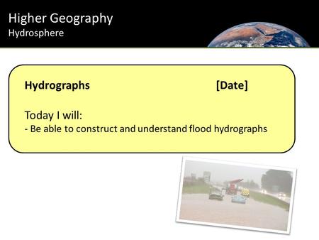 Higher Geography Hydrosphere