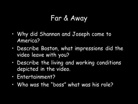 Far & Away Why did Shannon and Joseph come to America?