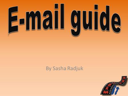 By Sasha Radjuk. E-Mail - Etiquette and User Guide Give some basic notes on how to log in. To login go on Google and type in outlook web app and the type.