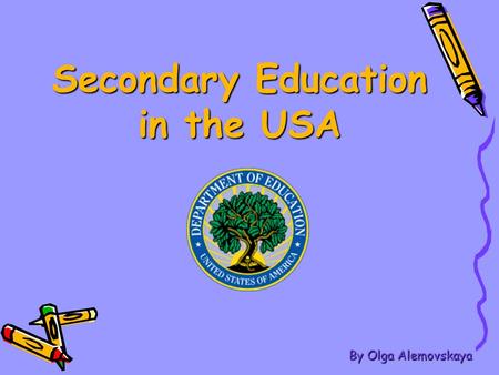 Secondary Education in the USA