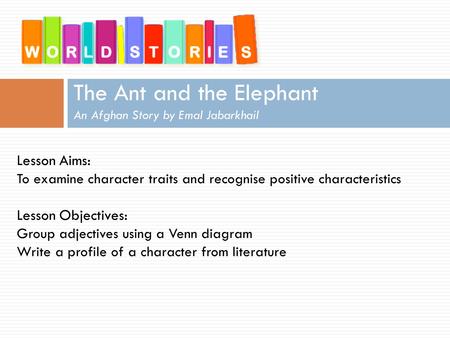 The Ant and the Elephant An Afghan Story by Emal Jabarkhail