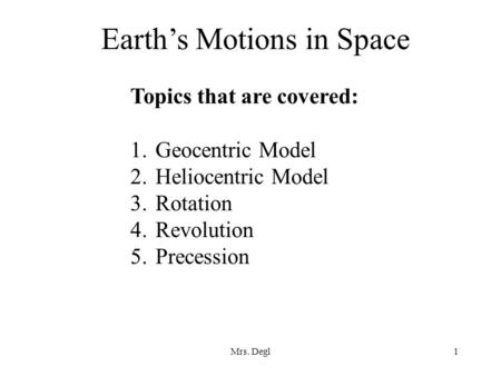 Earth’s Motions in Space