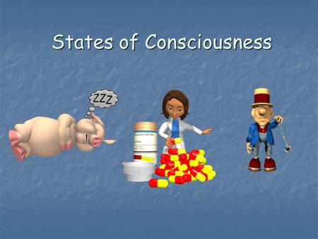 States of Consciousness. Introductory Discussion Teams… What exactly is consciousness? How do we explain unconsciousness? How do they differ? What exactly.