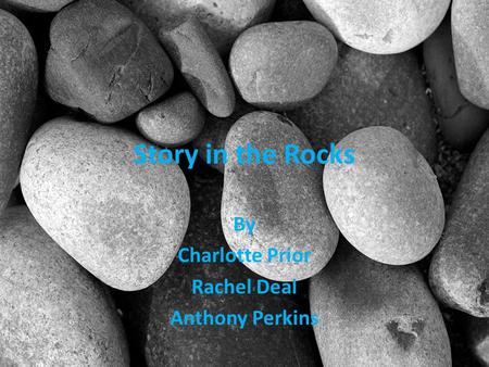 Story in the Rocks By Charlotte Prior Rachel Deal Anthony Perkins.