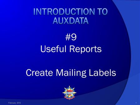 #9 Useful Reports Create Mailing Labels February 20121.