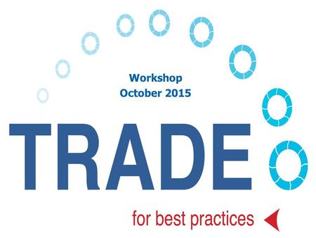 Workshop October 2015 The world today is a very competitive place. You have people competing for the best education, lifestyle and jobs they can get and.