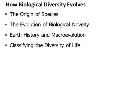 How Biological Diversity Evolves