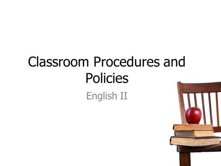 Classroom Procedures and Policies English II. Who’s Who?! Ms.Tilghman    My room before school (7:30-8am)
