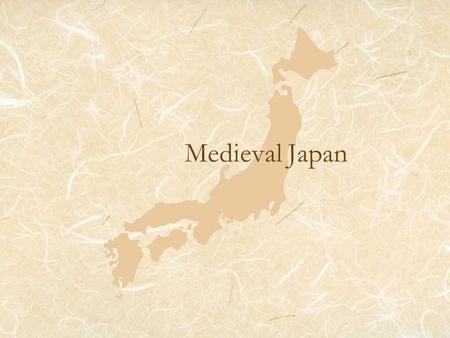 Medieval Japan.