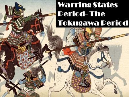  After Ashikaga took over the shogunate in 1336, Japan never remained truly unified  Because Japan was full of castles and warriors under control of.