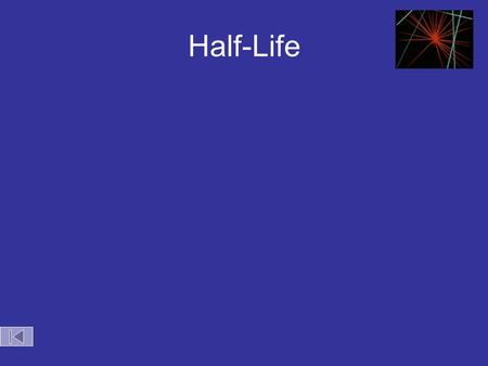 Half-Life.