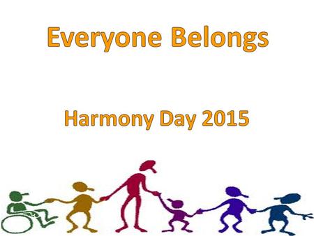 Everyone Belongs Harmony Day 2015.