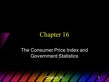 Chapter 161 The Consumer Price Index and Government Statistics.