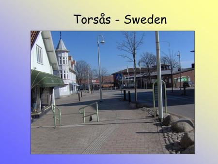 Torsås - Sweden. The kingdom of woodcraft The rooster – our symbol.