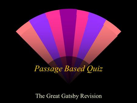 The Great Gatsby Revision