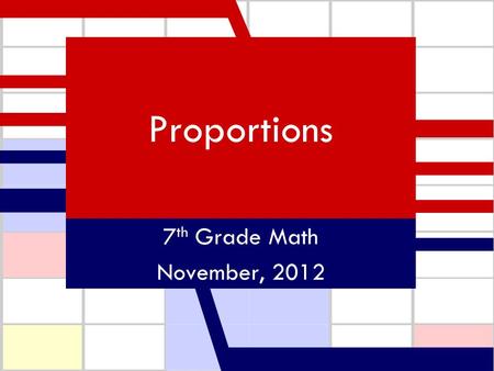 Proportions 7 th Grade Math November, 2012. Proportions with Pandas..\videos\Proportions with Pandas.asf.