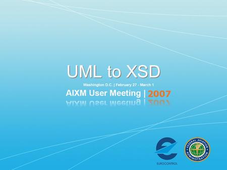 UML to XSD. Assumptions Basic Understanding of UML Basic Understanding of XML Basic Understanding of XSD schemas Basic Understanding of UML Basic Understanding.