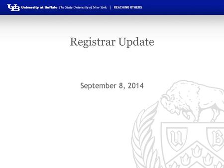Registrar Update September 8, 2014. Topics Policy changes & reminders R grades and academic load Removing grade conditions from transfer credit Course.