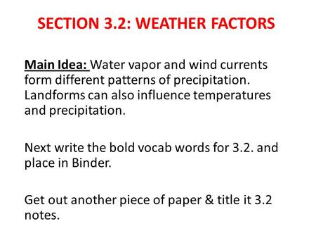 Section 3.2: Weather Factors