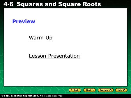 Evaluating Algebraic Expressions 4-6Squares and Square Roots Warm Up Warm Up Lesson Presentation Lesson PresentationPreview.