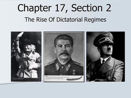 The Rise Of Dictatorial Regimes
