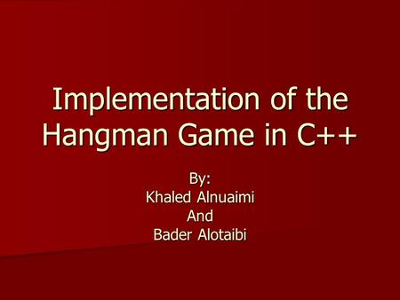 Implementation of the Hangman Game in C++