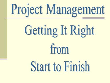What is Project Management? What makes it different from a process, service or program?