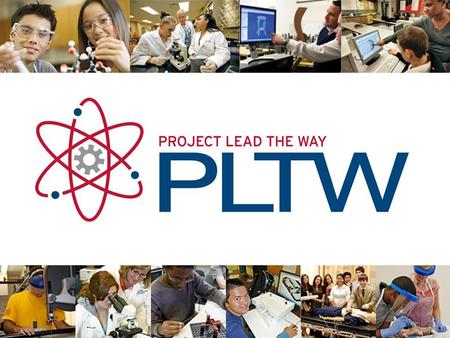 PLTW Overview Two high school curricular programs that are usually only partially implemented (i.e. three courses are offered): P ATHWAY TO E NGINEERING.