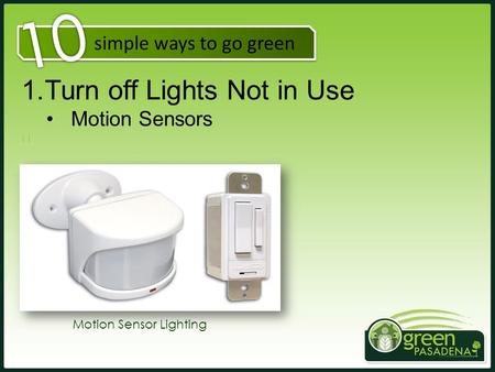 10 Turn off Lights Not in Use Motion Sensors simple ways to go green