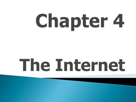 The Internet.  The term internet is derived from the words “inter connection network” meaning the large network of computer networks connecting worldwide.