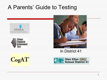 1 A Parents’ Guide to Testing In District 41. 2 A little assessment humor…