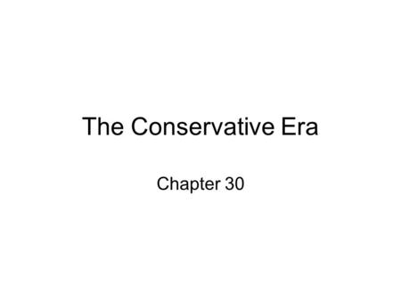 The Conservative Era Chapter 30. Gerald Ford Ford’s Presidency Domestic Policy: 1) Pardoning Nixon 2) “Whip Inflation Now” (WIN) fails 3) Bicentennial.