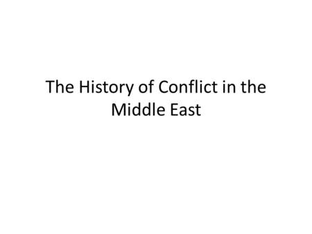 The History of Conflict in the Middle East. Abraham is asked to offer his Son Melchizadek Gen 14 Covenant Problems Typology.