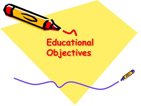 Educational Objectives