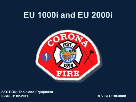 EU 1000i and EU 2000i SECTION: Tools and Equipment ISSUED: 02-2011REVISED: ##-####