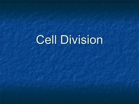 Cell Division. Occurs in the nucleus of a cell Occurs in the nucleus of a cell The cell must make a copy/replicatation of its DNA -genetic code (part.
