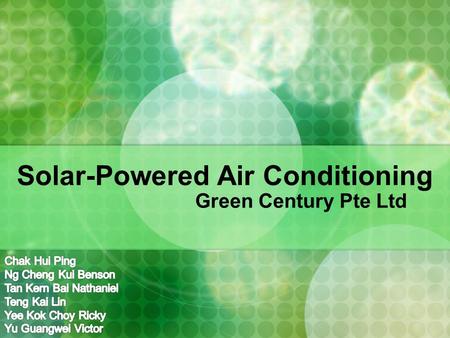Solar-Powered Air Conditioning Green Century Pte Ltd.