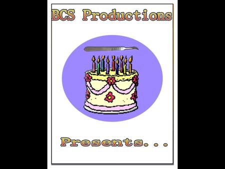 Credits Slide 1: Cake photo courtesy of Awesome Clipart for Educators,