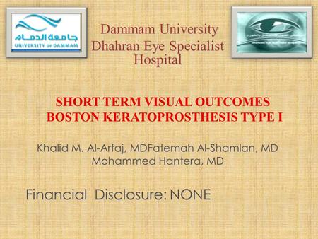 Short Term Visual Outcomes Boston Keratoprosthesis Type I
