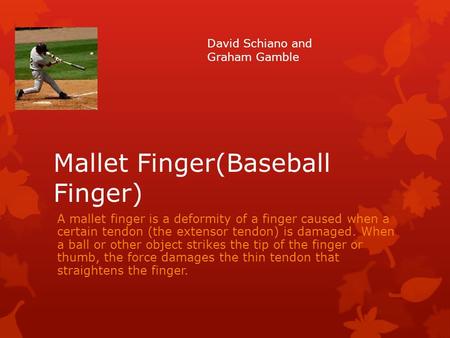 Mallet Finger(Baseball Finger)