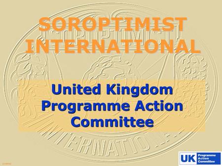 ©UKPAC SOROPTIMIST INTERNATIONAL. ©UKPAC Soroptimist International is the world’s largest women’s service organisation. You will find Soroptimists from.