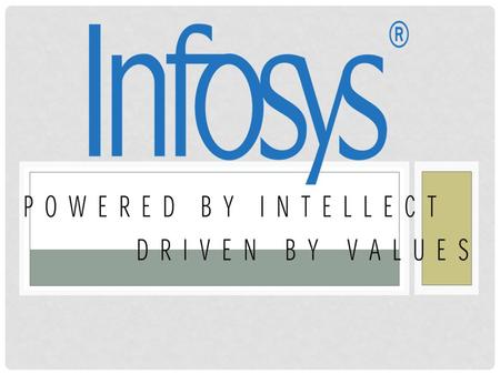  Infosys Limited (NASDAQ: INFY) was started in 1981 by seven people with US$ 250. Today, we are a global leader in consulting, technology and outsourcing.