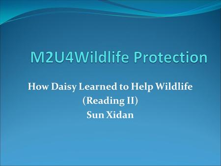 M2U4Wildlife Protection